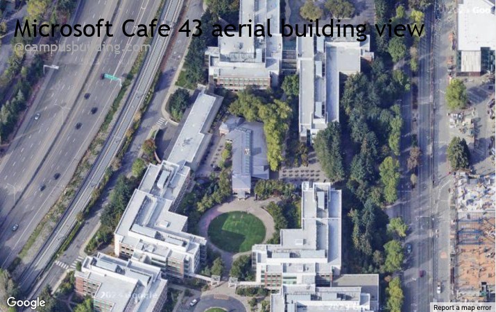 Microsoft Cafe 43 aerial view